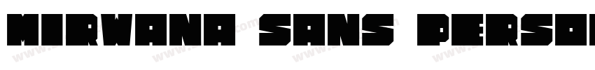Mirwana Sans PERSONA字体转换